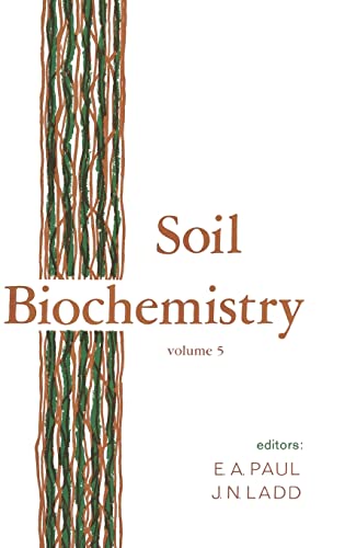Stock image for 5: Soil Biochemistry (Books in Soils, Plants, and the Environment) for sale by Chiron Media