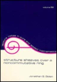 Imagen de archivo de Structure Sheaves over a Noncommutative Ring (Lecture Notes in Pure & Applied Mathematics) a la venta por Zubal-Books, Since 1961