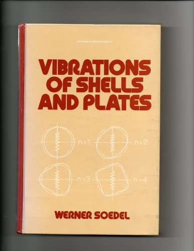 9780824711931: Vibrations of Shells and Plates (Mechanical Engineering)