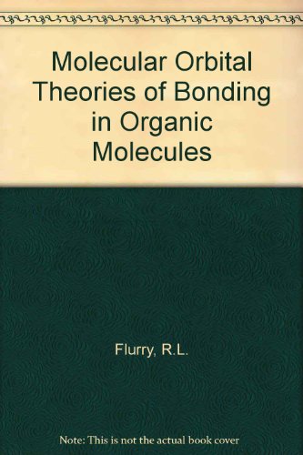 Molecular Orbital Theories of Bonding in Organic Molecules