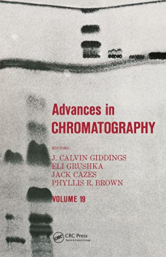 Beispielbild fr Advances in Chromatography Volume 19 zum Verkauf von PsychoBabel & Skoob Books