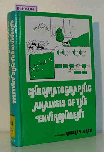 Stock image for Chromatographic Analysis of the Environment for sale by Better World Books