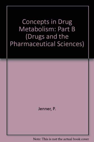 Stock image for Concepts in Drug Metabolism for sale by ThriftBooks-Dallas