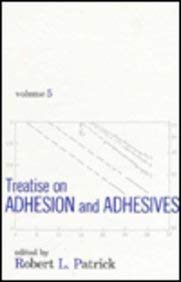 Treatise on Adhesion and Adhesives VOL. 5