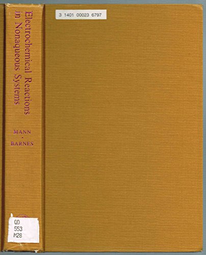 9780824714369: Electrochemical Reactions in Nonaqueous Systems