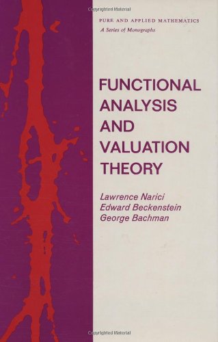 Imagen de archivo de Functional Analysis and Valuation Theory (Chapman & Hall/CRC Pure and Applied Mathematics) a la venta por HPB-Red