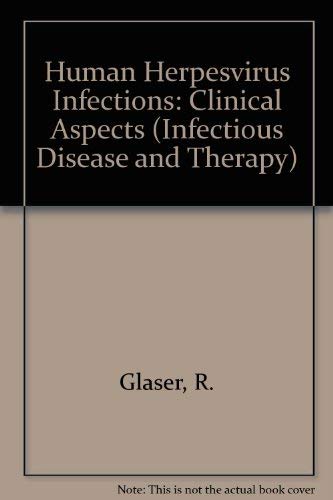 9780824715366: Human Herpesvirus Infections: Clinical Aspects (Infectious Disease and Therapy)