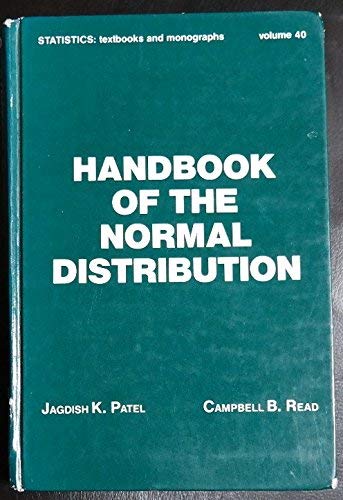 9780824715410: Handbook of the Normal Distribution (STATISTICS, A SERIES OF TEXTBOOKS AND MONOGRAPHS)