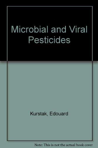 9780824716868: Microbial and Viral Pesticides