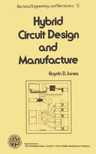 Beispielbild fr Hybrid Circuit Design and Manufacture (Electrical Engineering and Electronics) zum Verkauf von SecondSale