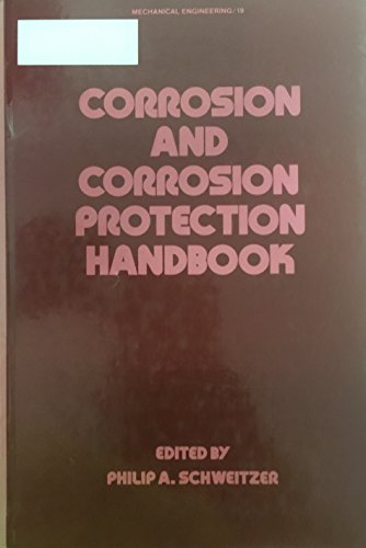 9780824717056: Corrosion and corrosion protection handbook (Mechanical engineering)
