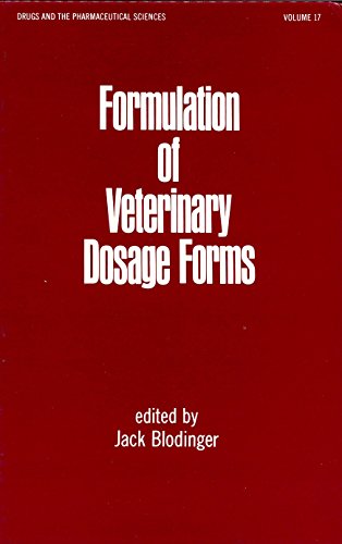 Beispielbild fr Formulation of Veterinary Dosage Forms (DRUGS AND THE PHARMACEUTICAL SCIENCES: A SERIES OF TEXTBOOKS AND MONOGRAPHS) zum Verkauf von BooksRun