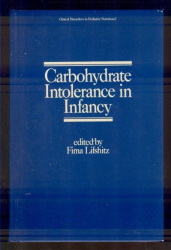 Imagen de archivo de Carbohydrate Intolerance in Infancy a la venta por Better World Books: West