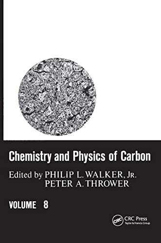 Stock image for Chemistry & Physics of Carbon: Volume 8 (Chemistry and Physics of Carbon) for sale by Zubal-Books, Since 1961