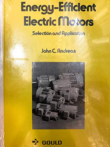 Stock image for Energy-Efficient Electric Motors for sale by Better World Books