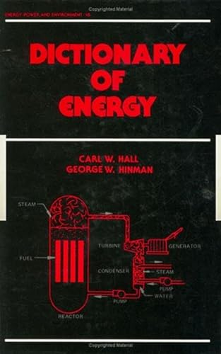 Dictionary of Energy (9780824717933) by Hall