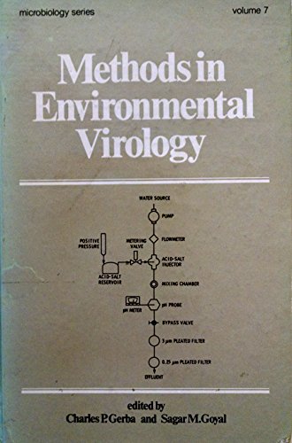 Stock image for Methods in Environmental Virology. Microbiology Series Volume 7 for sale by Zubal-Books, Since 1961