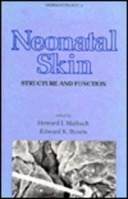 Beispielbild fr Neonatal Skin : Structure and Function zum Verkauf von Better World Books Ltd