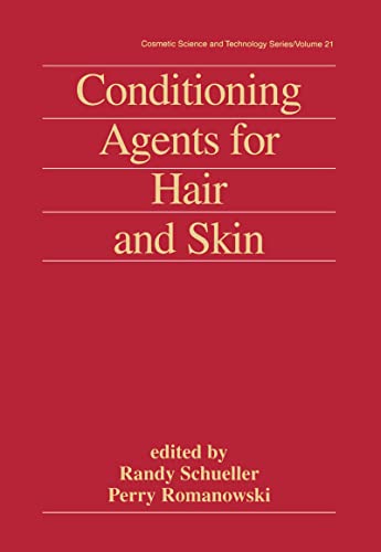 Stock image for Conditioning Agents for Hair and Skin (Cosmetic Science and Technology) for sale by FOLCHATT