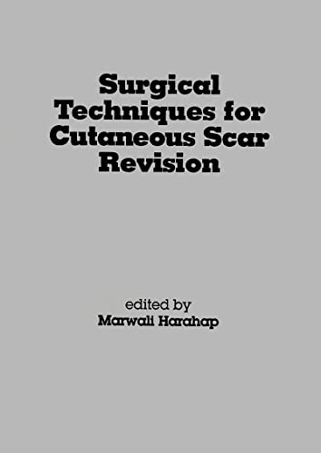 Imagen de archivo de Surgical Techniques for Cutaneous Scar Revision a la venta por Blackwell's