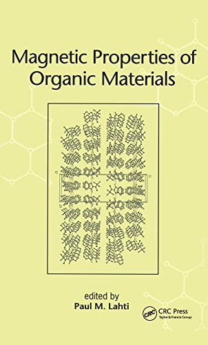 9780824719760: Magnetic Properties of Organic Materials