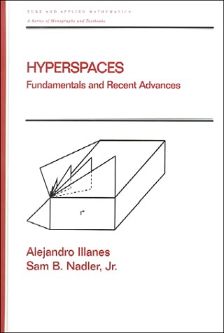 Stock image for Hyperspaces: Fundamentals and Recent Advances (Chapman & Hall/CRC Pure and Applied Mathematics) for sale by Chiron Media