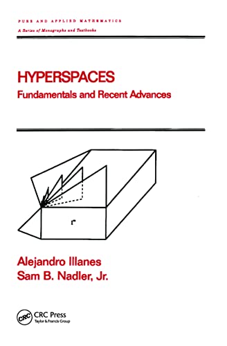 Stock image for Hyperspaces: Fundamentals and Recent Advances (Chapman & Hall/CRC Pure and Applied Mathematics) for sale by HPB-Red