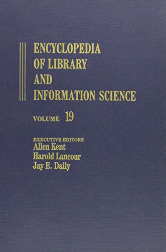 Imagen de archivo de Encyclopedia of Library and Information Science: Volume 19 - Names as Catalog Entries to Nigeria: Academic Libraries in (Library and Information Science Encyclopedia) a la venta por Phatpocket Limited