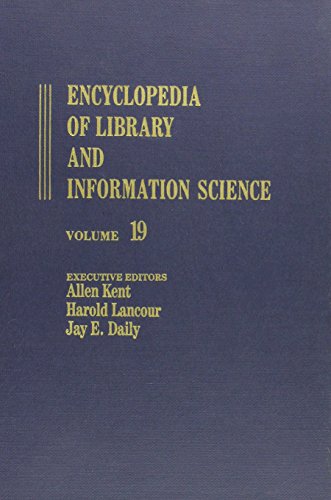 Stock image for Encyclopedia of Library and Information Science: Volume 19 - Names as Catalog Entries to Nigeria: Academic Libraries in (Library and Information Science Encyclopedia) for sale by Phatpocket Limited