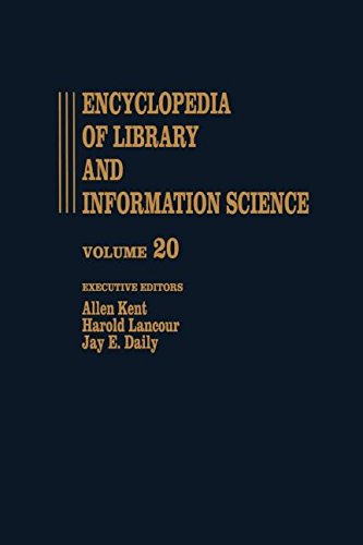 Stock image for Encyclopedia of Library and Information Science: Volume 20 - Nigeria: Libraries in to Oregon State University Library (Library and Information Science Encyclopedia) for sale by Phatpocket Limited