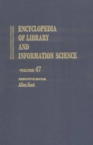 Beispielbild fr Encyclopedia of Library and Information Science: Volume 47 - Indexes to Volumes 1-45 (Library and Information Science Encyclopedia) zum Verkauf von Phatpocket Limited