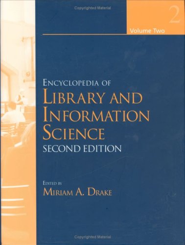 9780824720780: Encyclopedia of Library and Information Science, Second Edition - Volume II: Volume 2