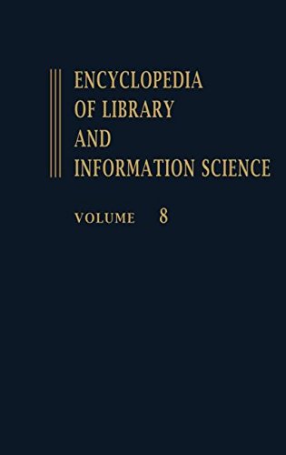 Stock image for Encyclopedia of Library and Information Science: Volume 8 - El Salvador: National Library in to Ford Foundation (Library and Information Science Encyclopedia) for sale by Phatpocket Limited