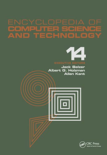 Imagen de archivo de 014: Encyclopedia of Computer Science and Technology: Volume 14 - Very Large Data Base Systems to Zero-Memory and Markov Information Source: vol 14 (Encyclopedia of Computer Science & Technology) a la venta por Chiron Media