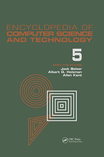 9780824722555: Encyclopedia of Computer Science and Technology: Volume 5 - Classical Optimization to Computer Output/Input Microform (Computer Science and Technology Encyclopedia)