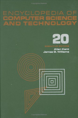 9780824722708: Encyclopedia of Computer Science and Technology: Volume 20 - Supplement 5: Automatic Placement and Floorplanning for VLSI Circuits to Parallel Processing (Computer Science and Technology Encyclopedia)