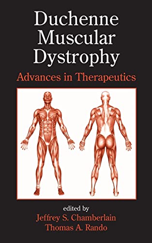Stock image for Duchenne Muscular Dystrophy: Advances in Therapeutics: 79 (Neurological Disease and Therapy) for sale by WorldofBooks