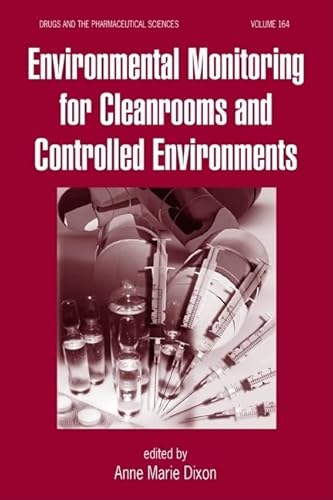 Beispielbild fr Environmental Monitoring for Cleanrooms and Controlled Environments zum Verkauf von Revaluation Books