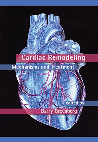 Stock image for Cardiac Remodeling: Mechanisms And Treatment: Vol 54 for sale by Revaluation Books