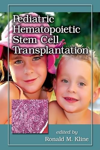 9780824724450: Pediatric Hematopoietic Stem Cell Transplantation