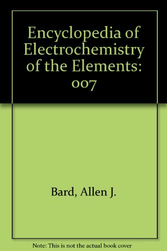 Beispielbild fr Encyclopedia of Electrochemistry of the Elements: (Volume 7) zum Verkauf von Anybook.com