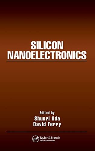 Stock image for Silicon Nanoelectronics (Optical Science and Engineering) for sale by HPB-Red