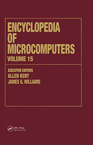 Stock image for 015: Encyclopedia of Microcomputers: Volume 15 - Reporting on Parallel Software to SNOBOL: v. 15 (Microcomputers Encyclopedia) for sale by Chiron Media