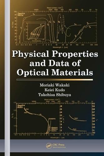 9780824727611: Physical Properties and Data of Optical Materials (Optical Science and Engineering)