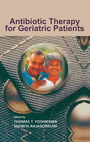Beispielbild fr Antibiotic Therapy for Geriatric Patients zum Verkauf von Bookmans