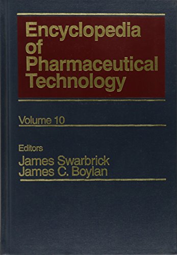 Stock image for Encyclopedia of Pharmaceutical Technology, Volume 10 for sale by The Book Exchange