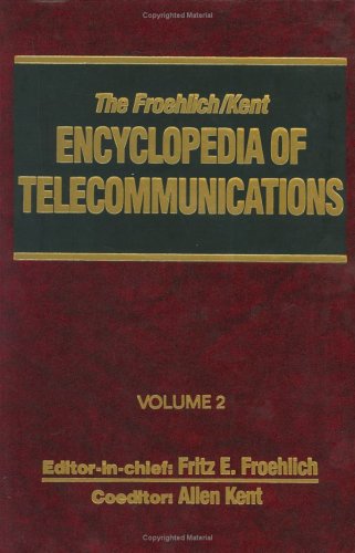 Imagen de archivo de Encyclopedia Of Telecommunications Vol 2 (Hb 1991) a la venta por Romtrade Corp.