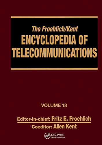 Imagen de archivo de Encyclopedia Of Telecommunications Vol 18 a la venta por Romtrade Corp.