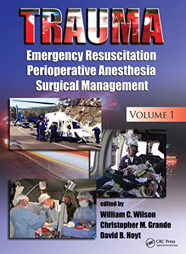 9780824729196: Trauma: Emergency Resuscitation, Perioperative Anesthesia, Surgical Management, Volume I: 1