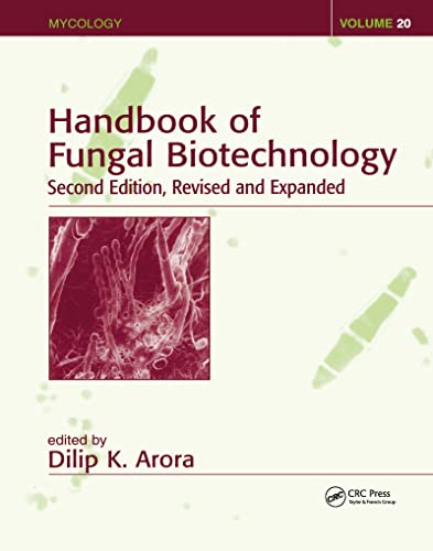 9780824740184: Handbook of Fungal Biotechnology (Mycology)